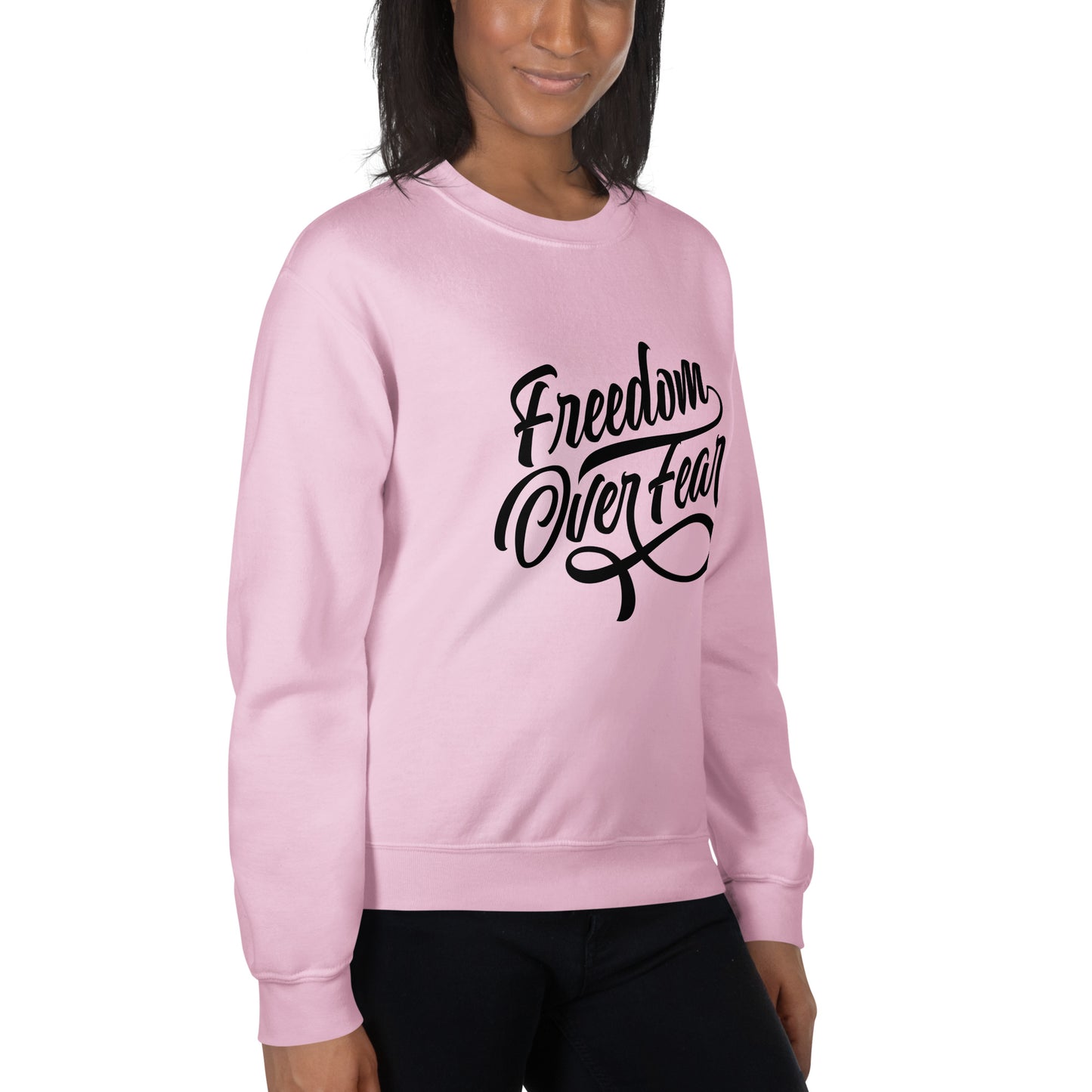 Freedom Over Fear Unisex Sweatshirt