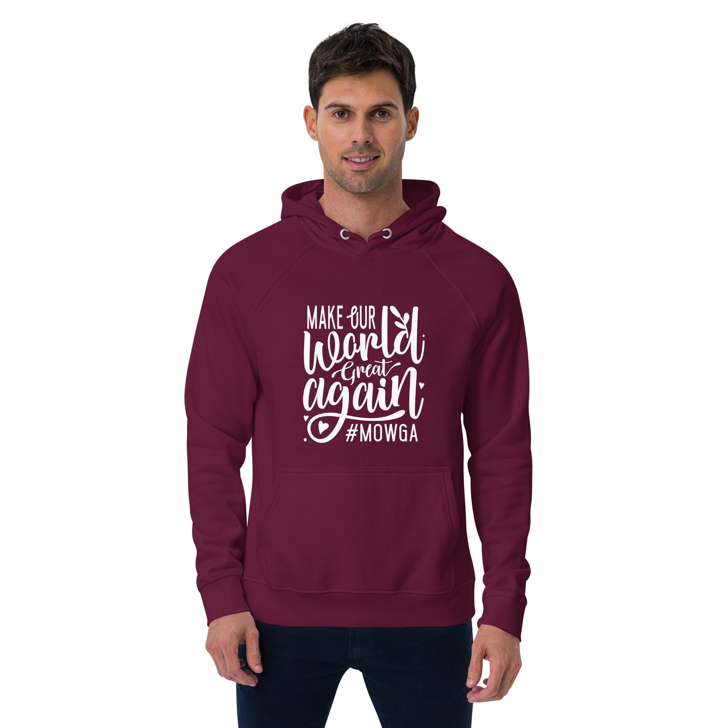 Make Our World Great Again Unisex eco raglan hoodie