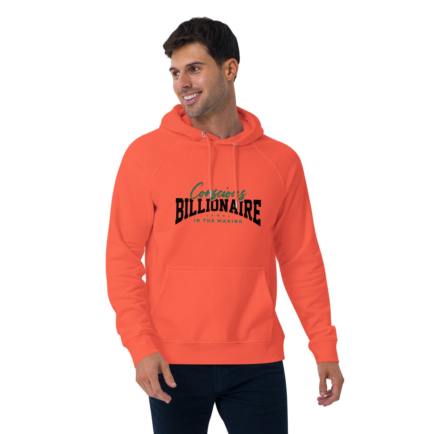 Conscious Billionaire In The Making Unisex eco raglan hoodie