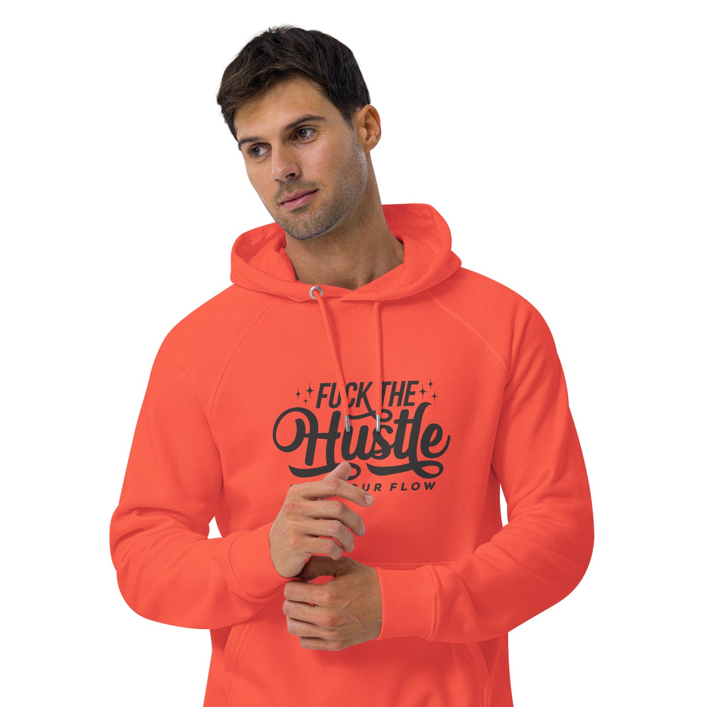 Fuck The Hustle Unisex eco raglan hoodie