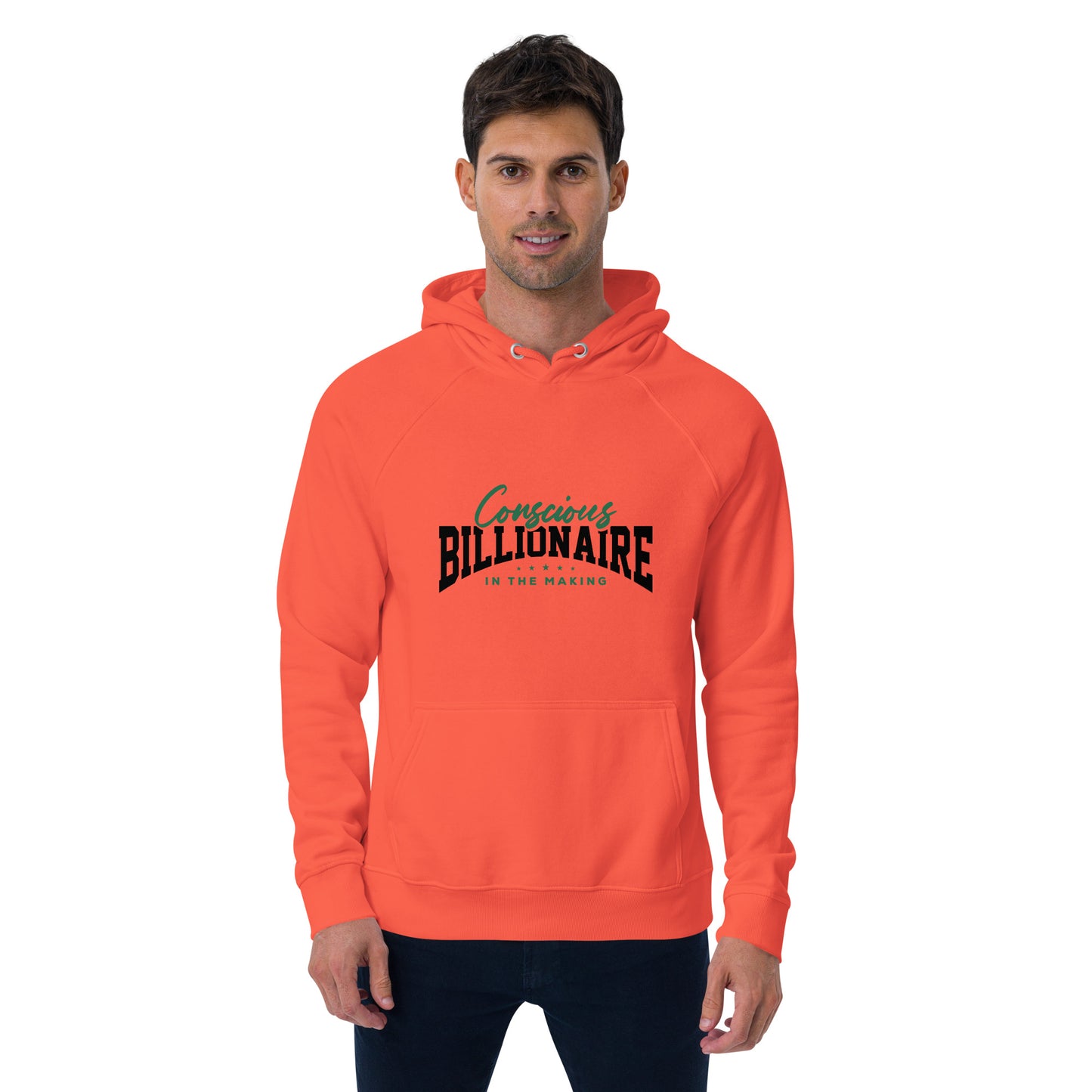 Conscious Billionaire In The Making Unisex eco raglan hoodie