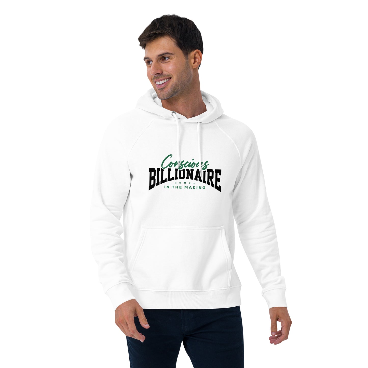 Conscious Billionaire In The Making Unisex eco raglan hoodie