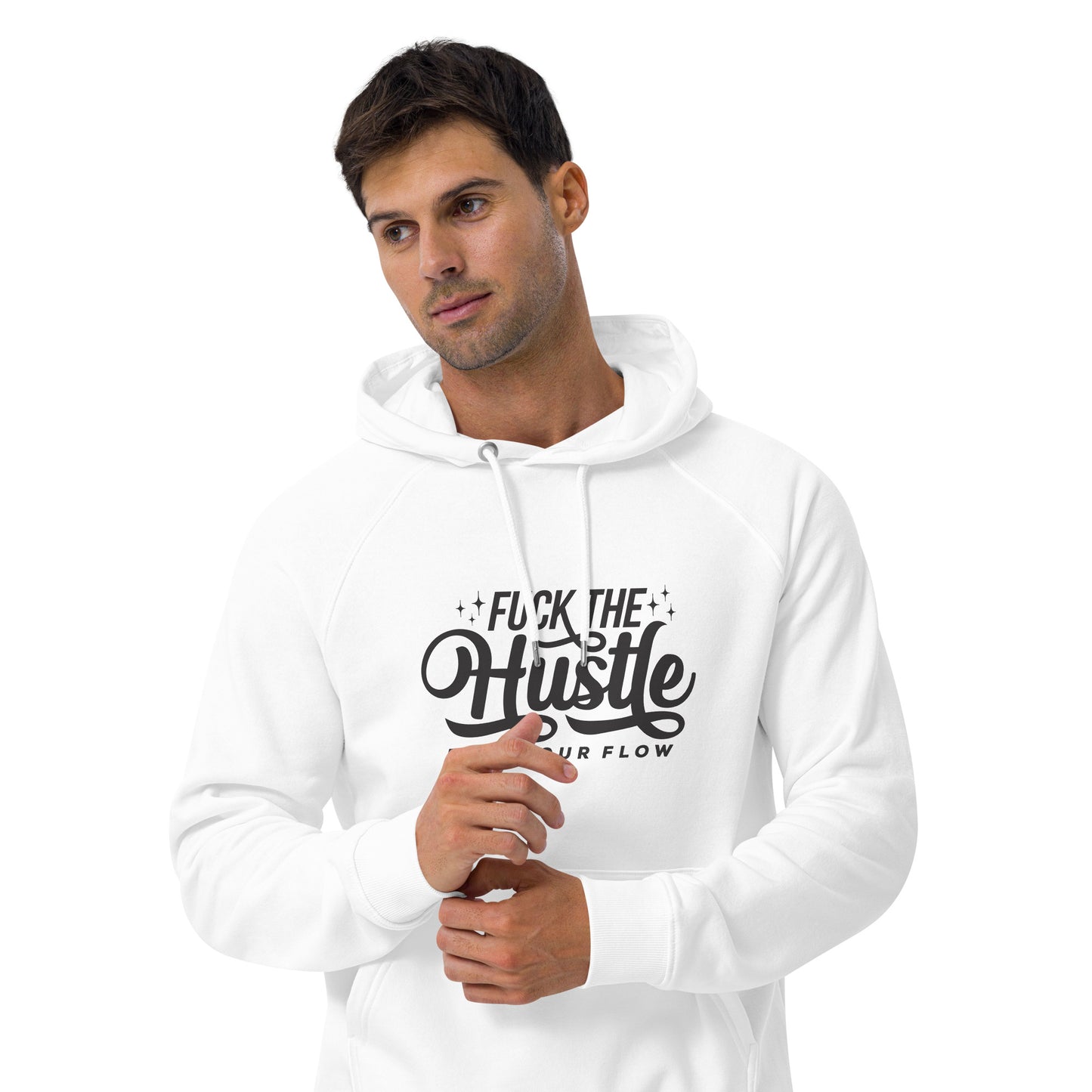 Fuck The Hustle Unisex eco raglan hoodie