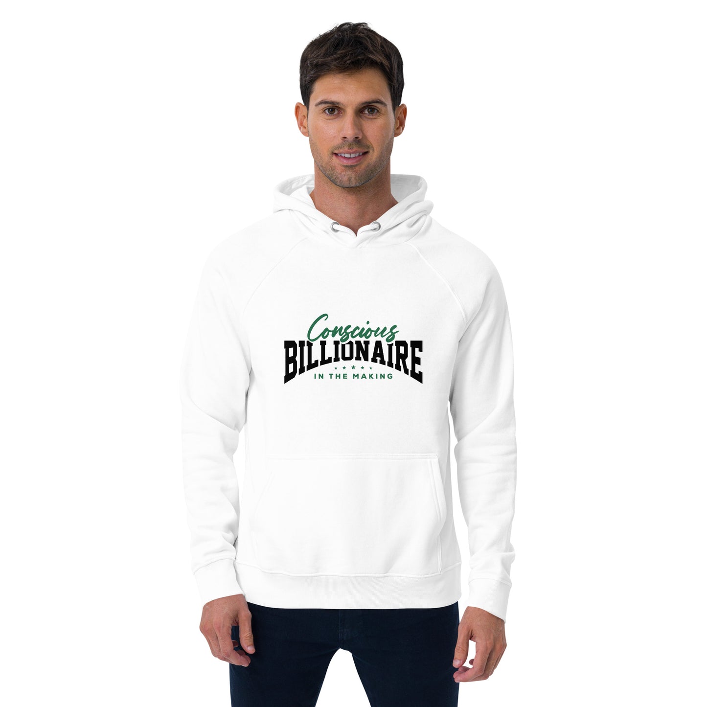 Conscious Billionaire In The Making Unisex eco raglan hoodie