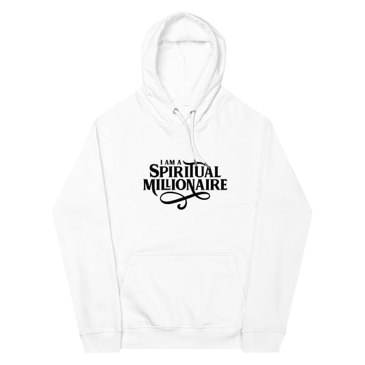 I Am A Spiritual Millionaire Unisex eco raglan hoodie