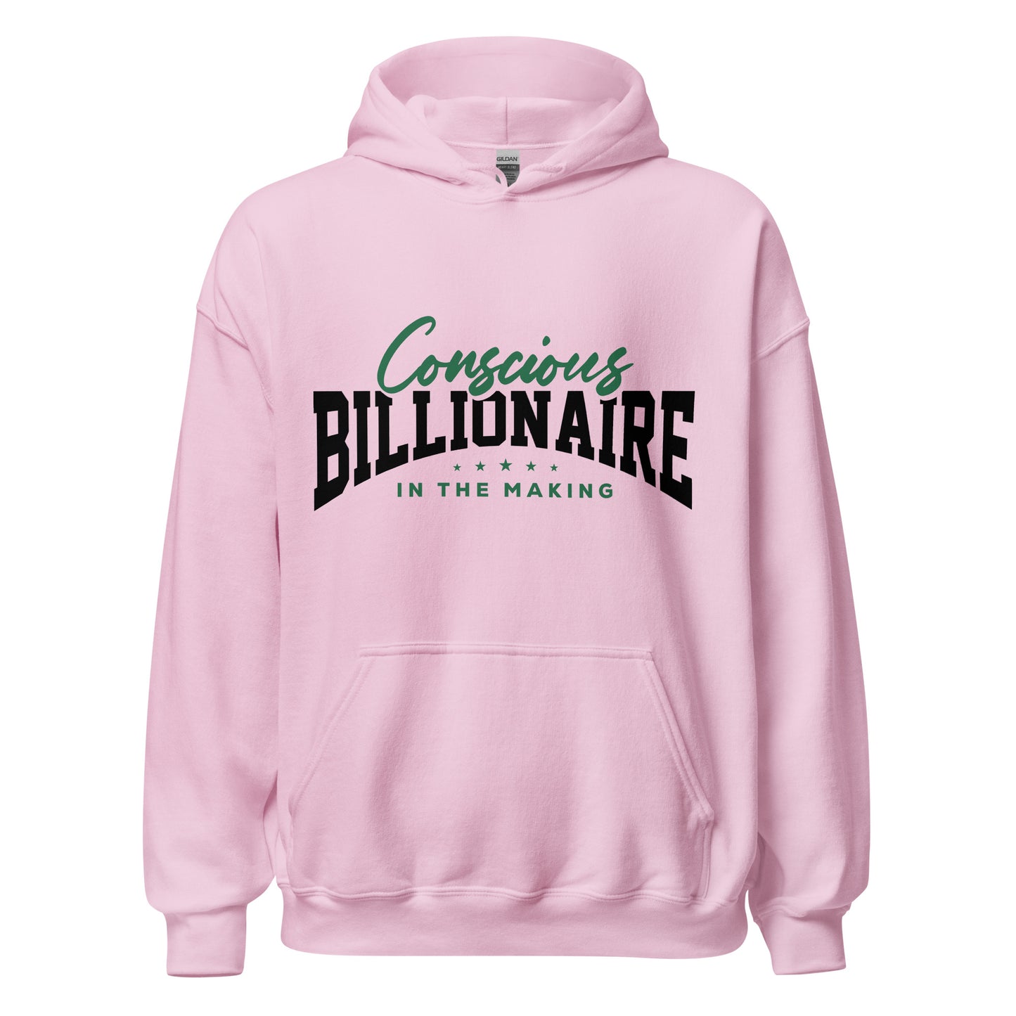 Conscious Billionaire In The Making Unisex Hoodie