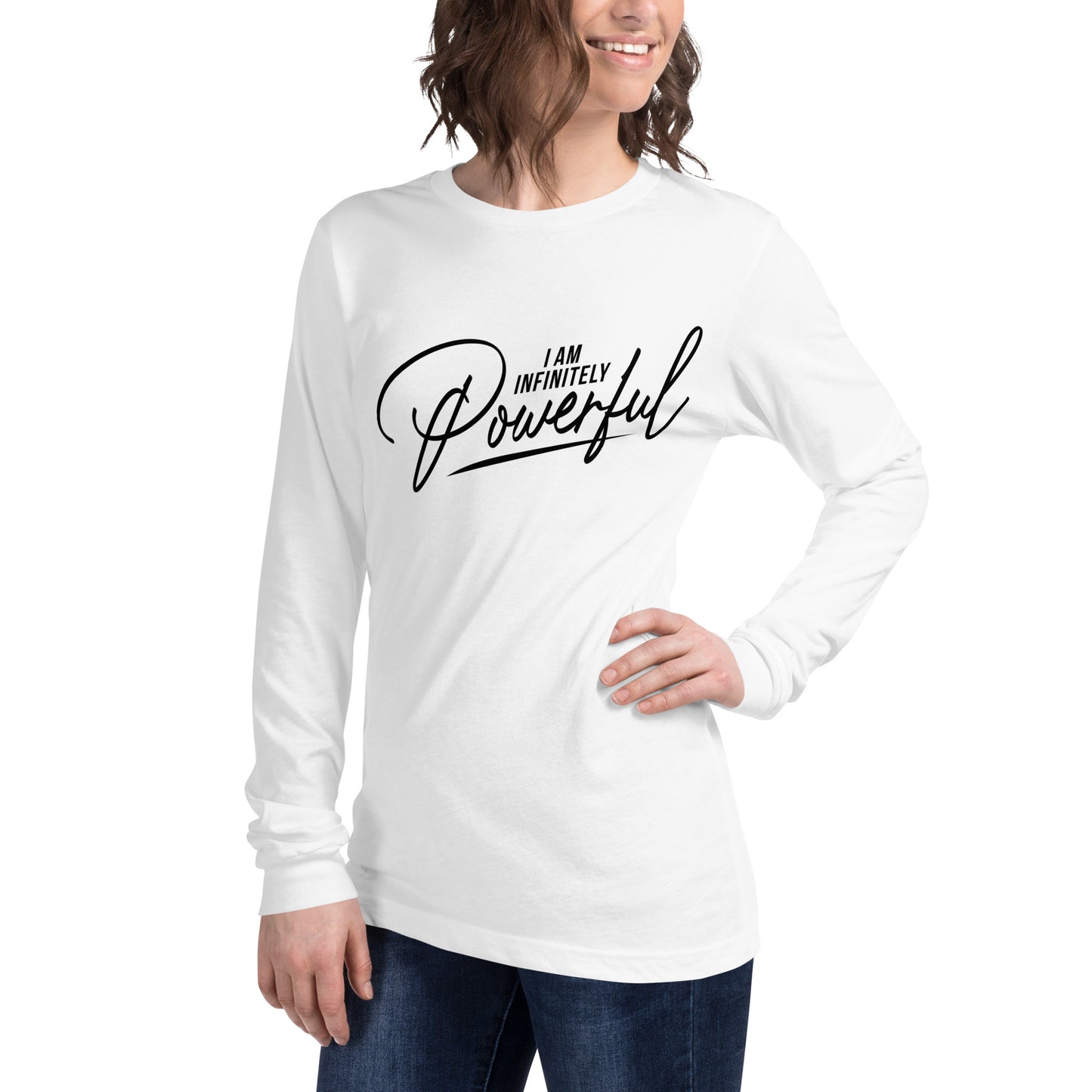 I Am Infinitely Powerful Unisex Long Sleeve Tee