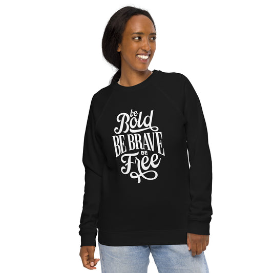 Be Free Unisex organic raglan sweatshirt