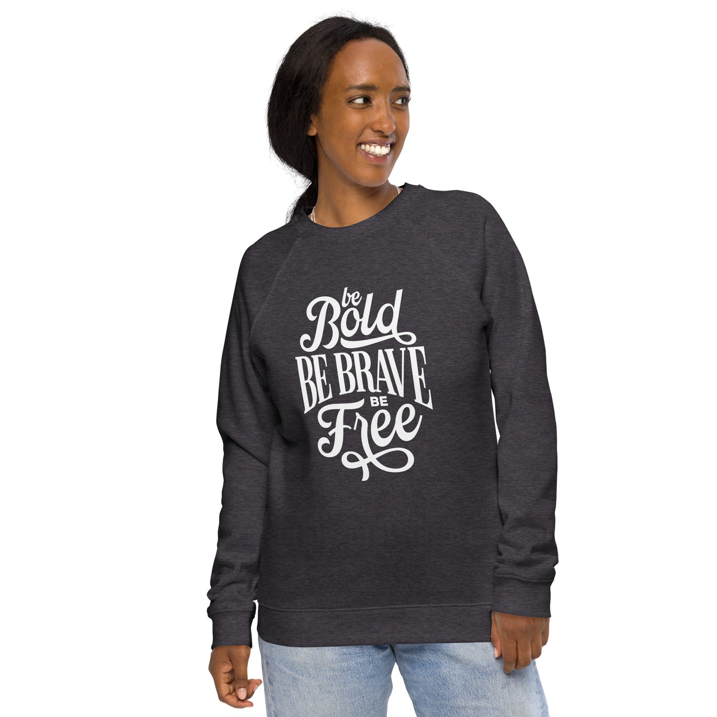 Be Free Unisex organic raglan sweatshirt