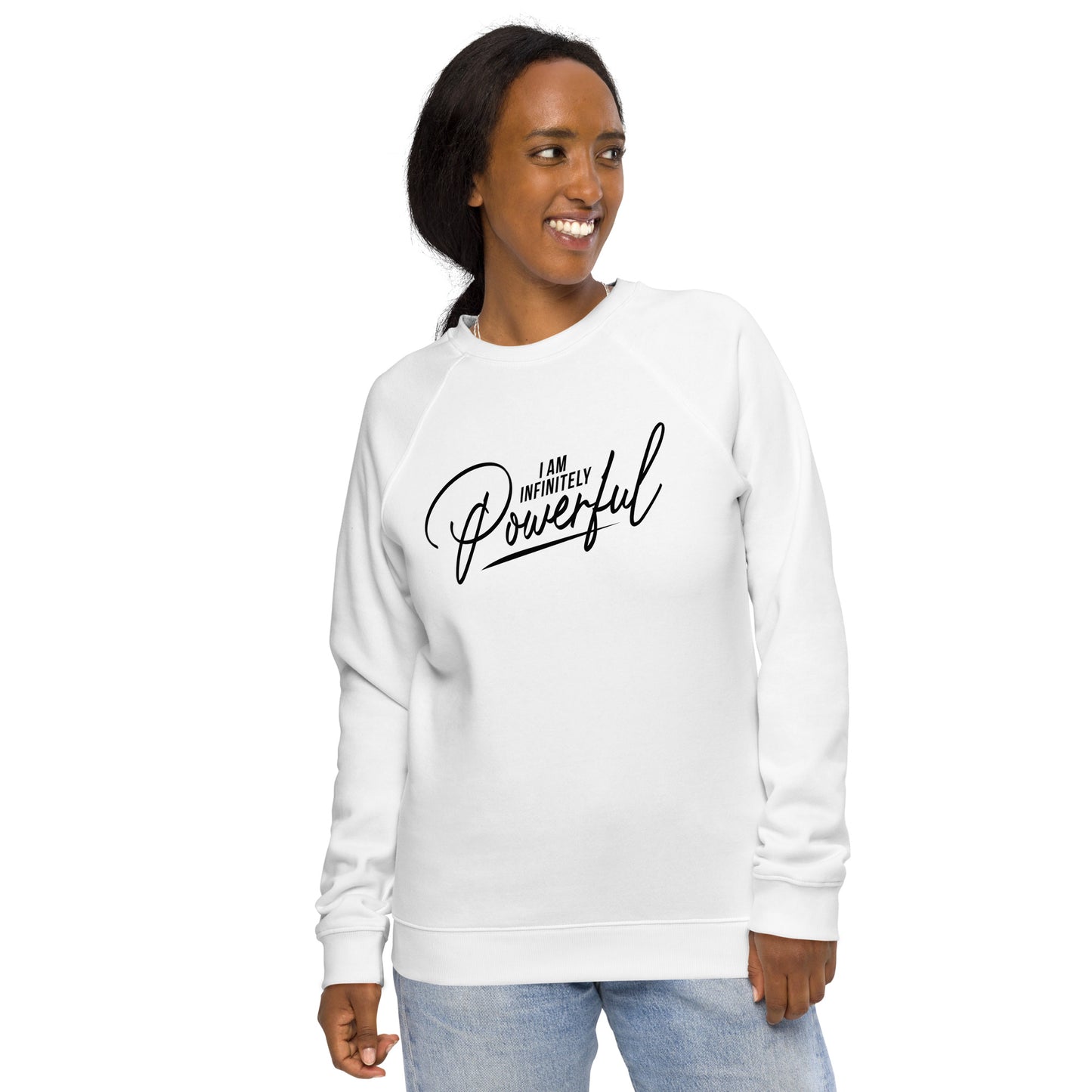 Infinitely Powerful Unisex organic raglan sweatshirt