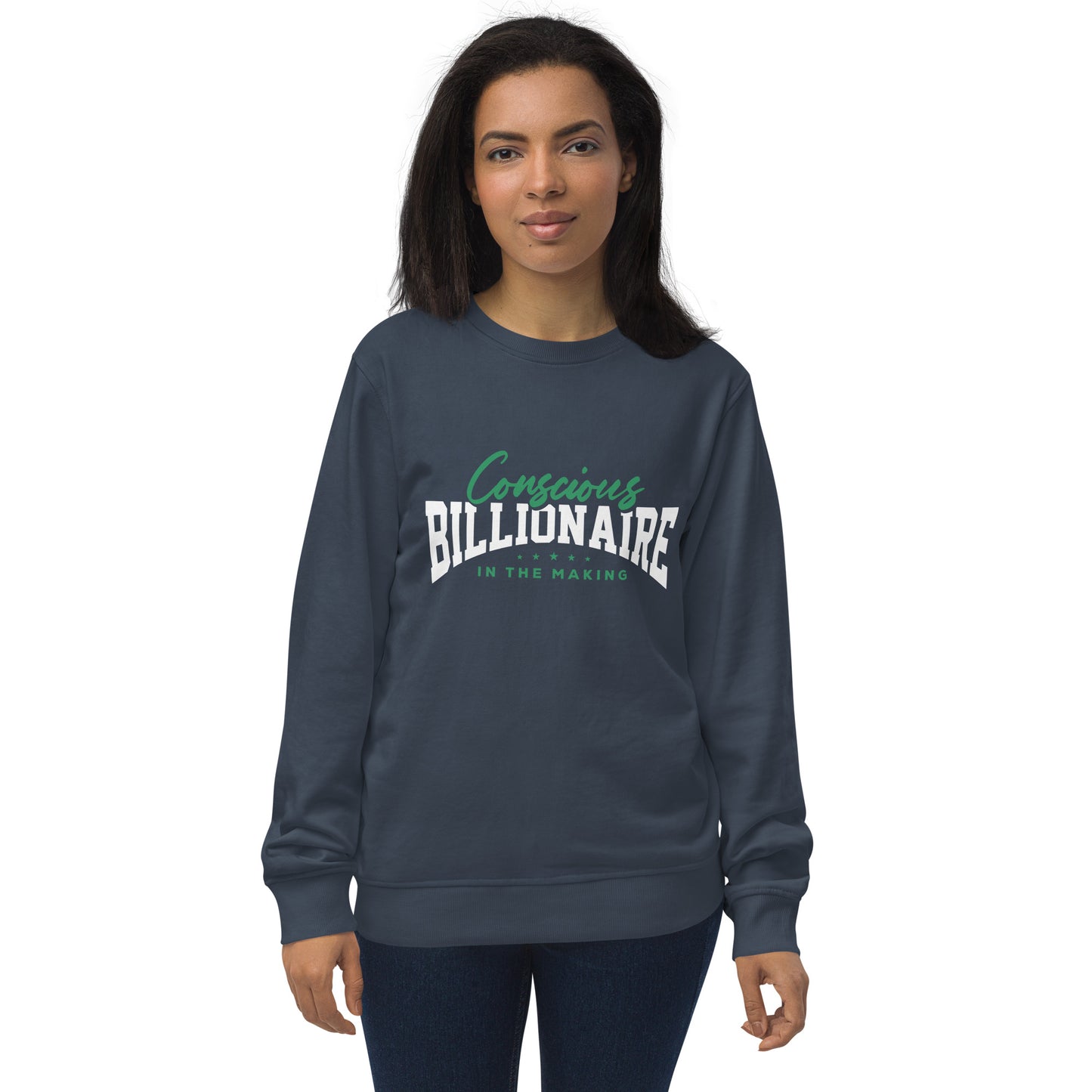 Billionaire Youniversity In The Making Unisex organic sweatshirt