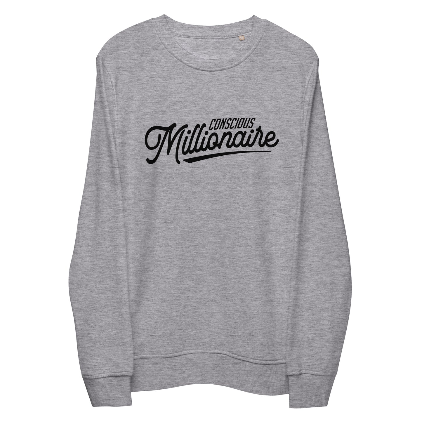 Conscious Millionaire Unisex organic sweatshirt