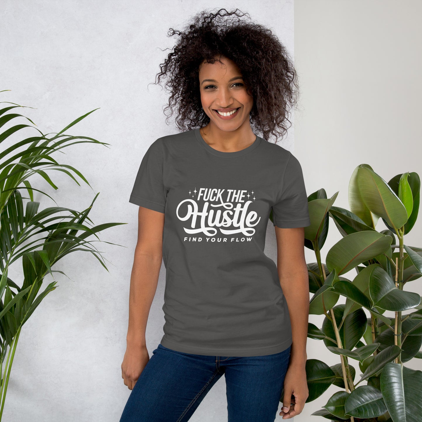 Fuck The Hustle Unisex t-shirt