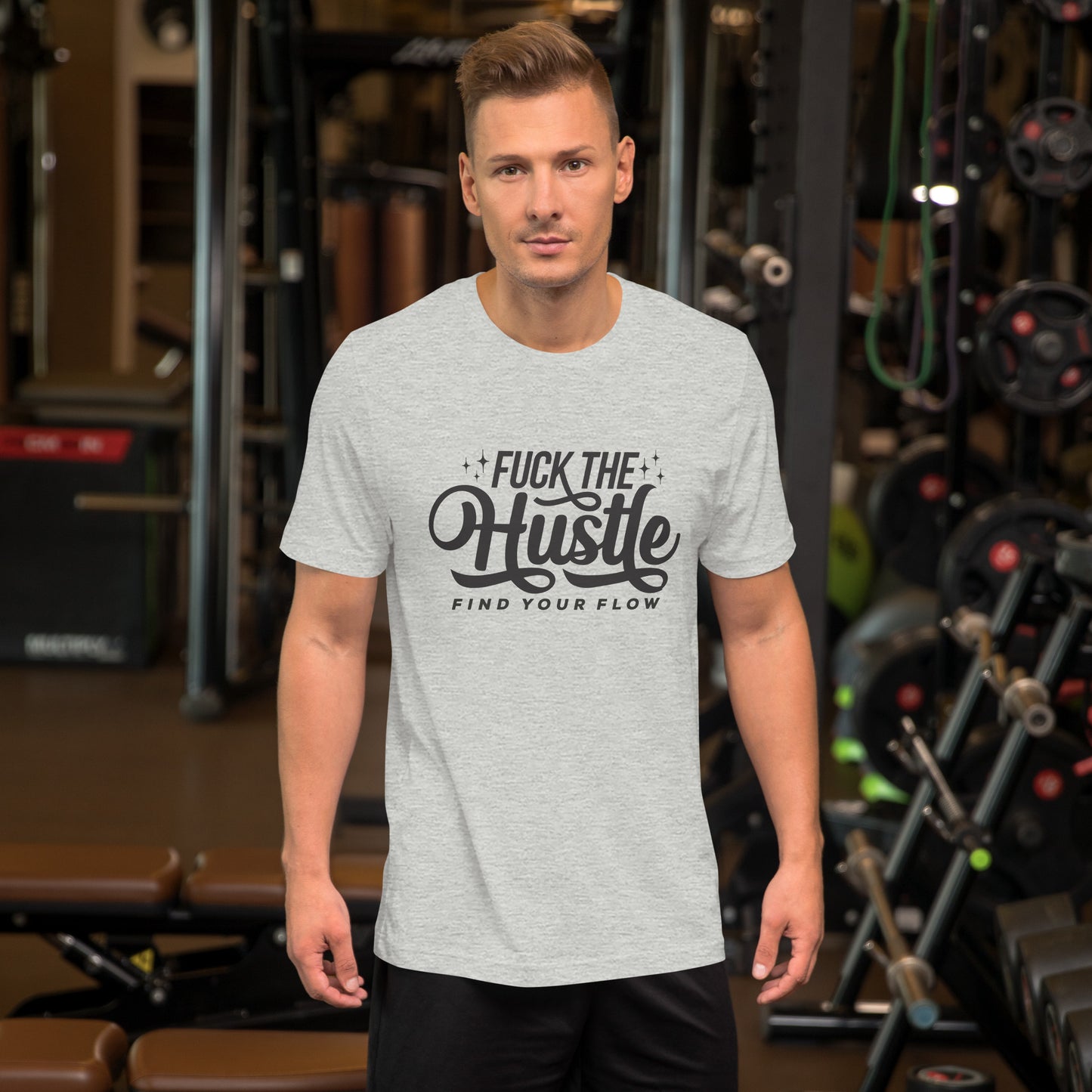 Fuck The Hustle Unisex t-shirt