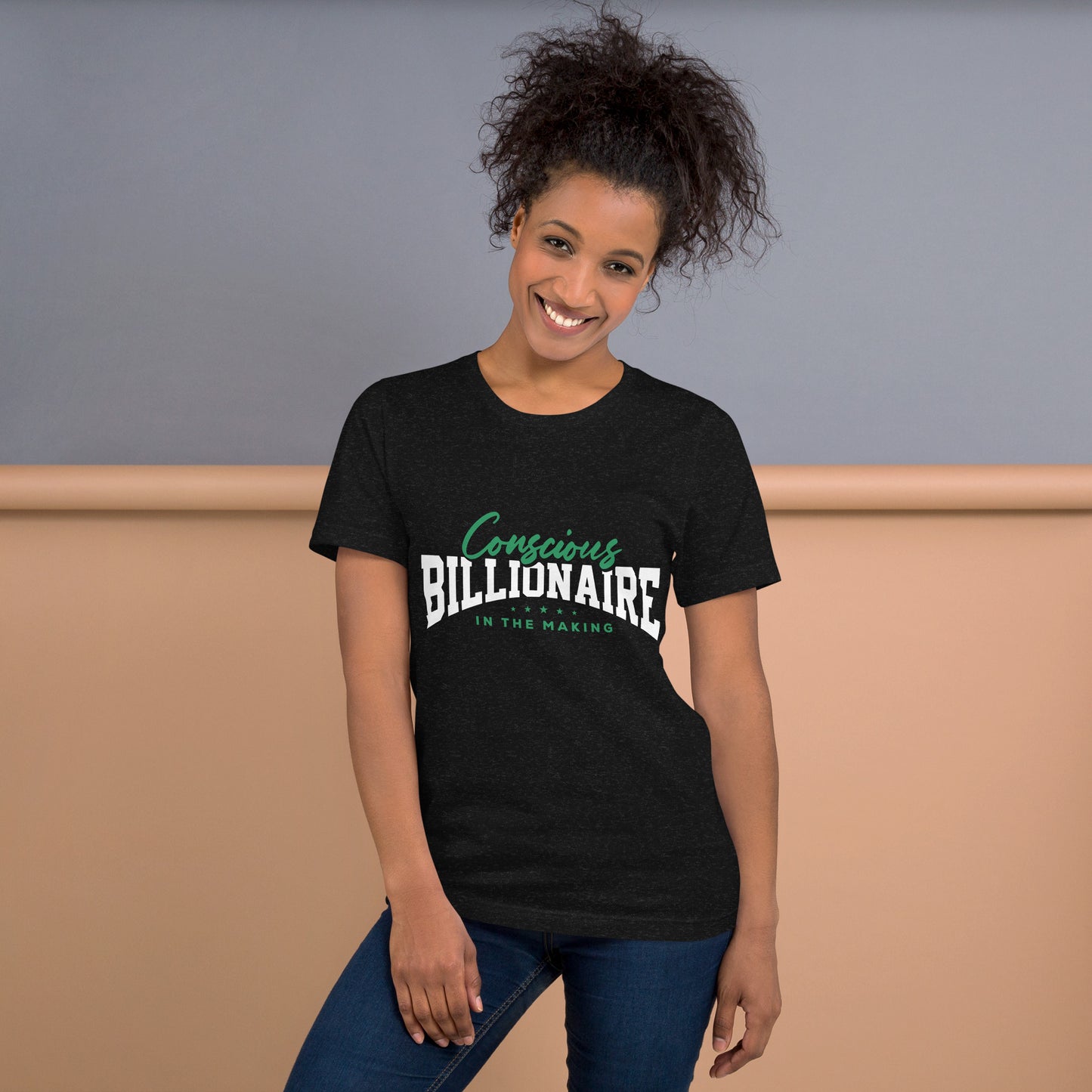 Conscious Billionaire In The Making Unisex t-shirt