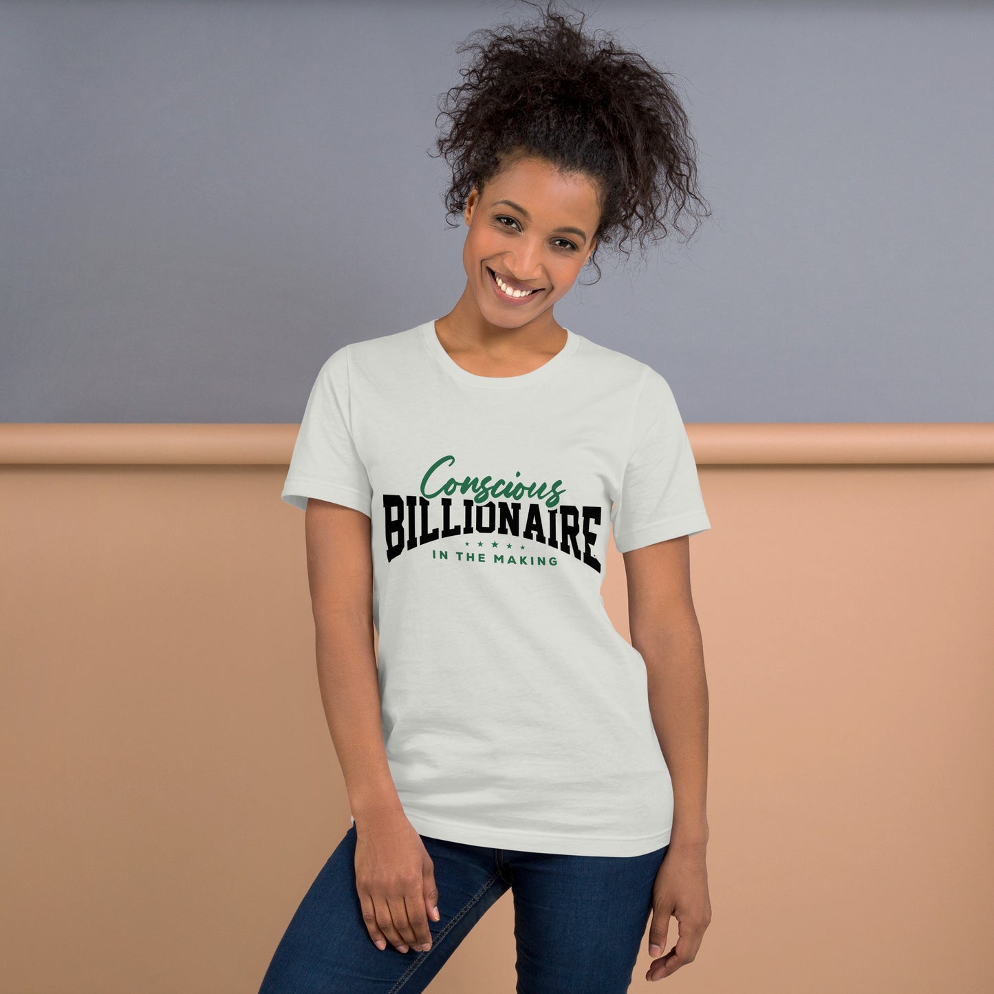 Conscious Billionaire In The Making Unisex t-shirt