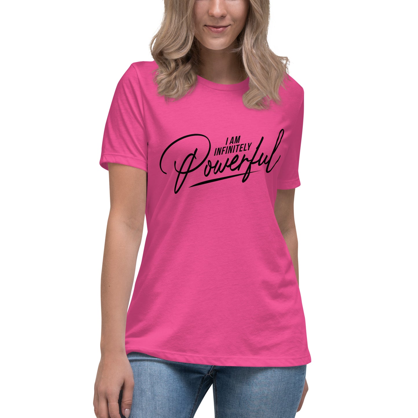 I Am Infinitely Powerful Women's Relaxed T-Shirt