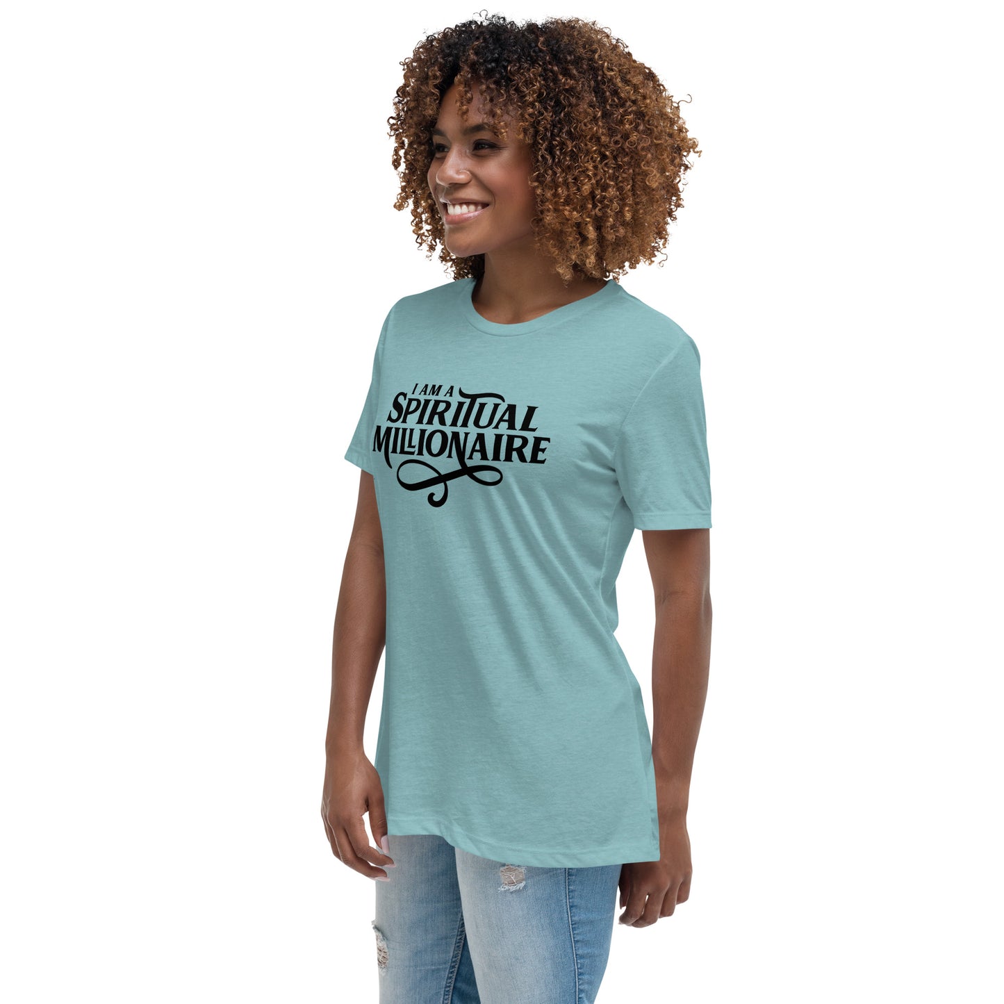 Spiritual Millionaire Women's Relaxed T-Shirt