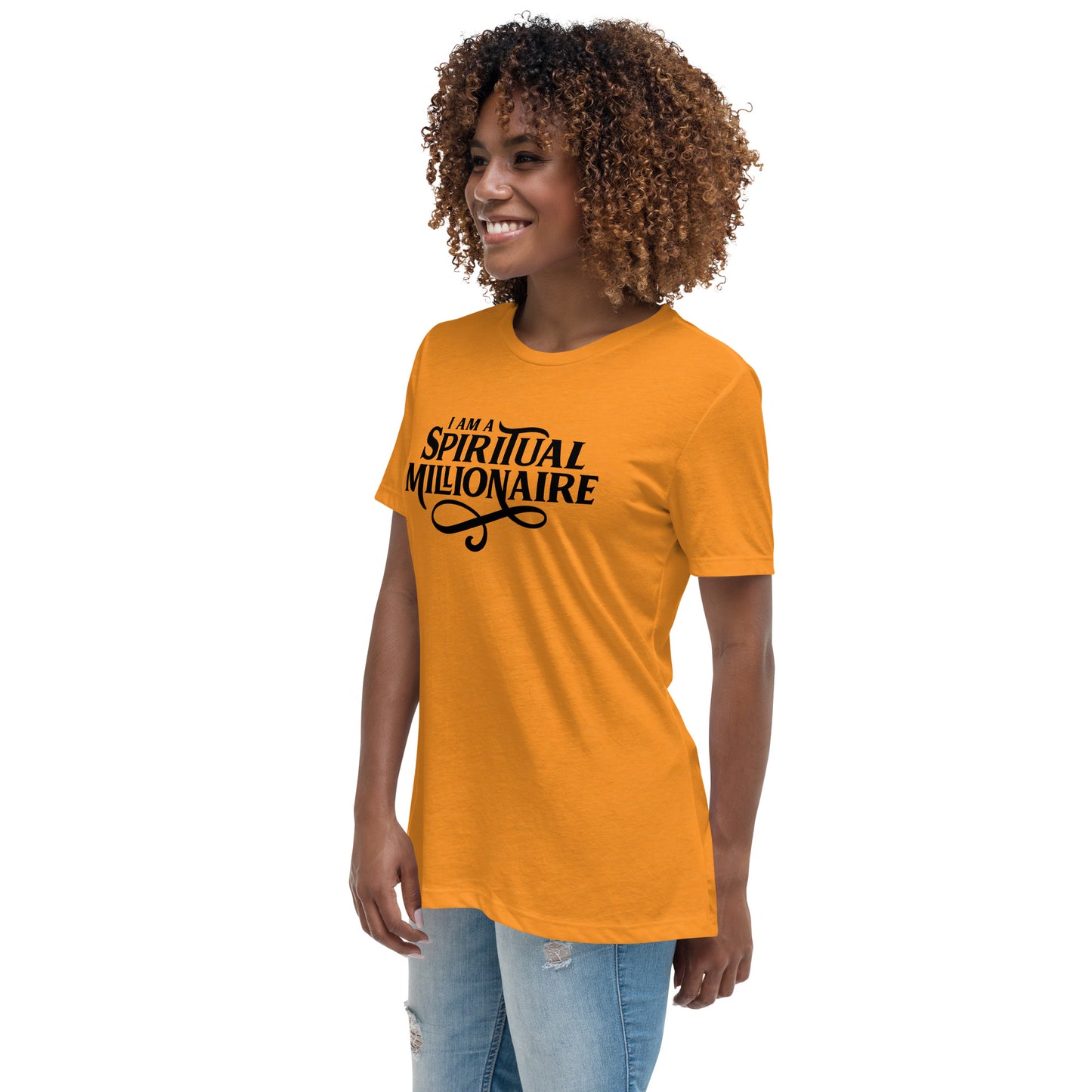 Spiritual Millionaire Women's Relaxed T-Shirt