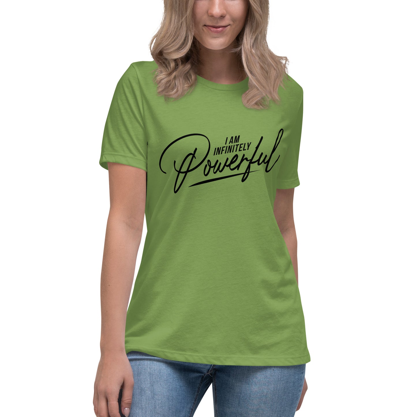 I Am Infinitely Powerful Women's Relaxed T-Shirt