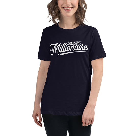 Conscious Millionaire Women's Relaxed T-Shirt