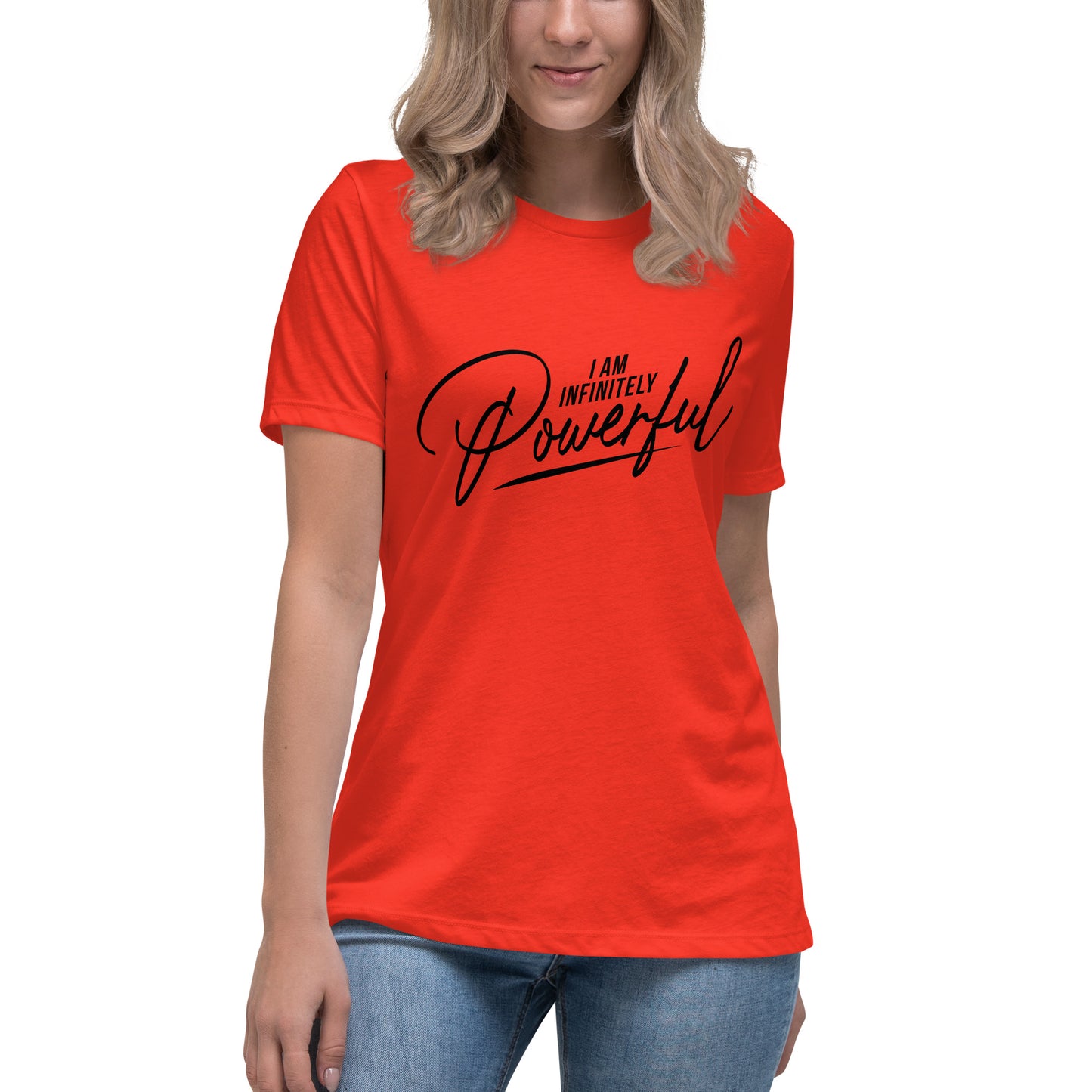 I Am Infinitely Powerful Women's Relaxed T-Shirt